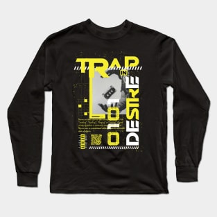 Trap In Desire Long Sleeve T-Shirt